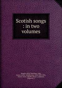 Scotish songs : in two volumes