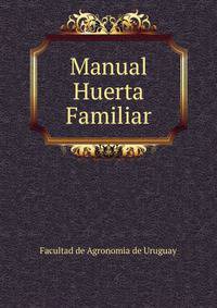 Manual Huerta Familiar