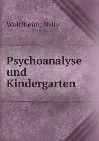 Psychoanalyse und Kindergarten