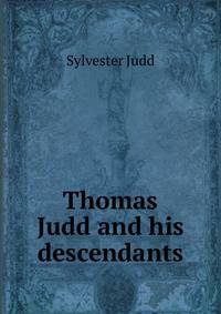 Thomas Judd and his descendants