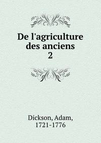 De l'agriculture des anciens