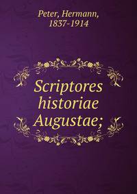 Scriptores historiae Augustae;