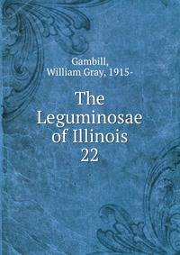 The Leguminosae of Illinois. 22