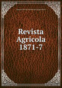 Revista Agricola 1871-7