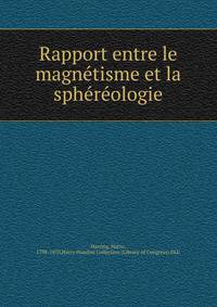 Rapport entre le magnetisme et la sphereologie