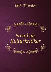 Freud als Kulturkritiker