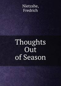 Thoughts Out of Season
