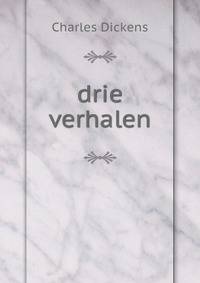 drie verhalen