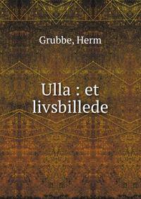 Ulla : et livsbillede