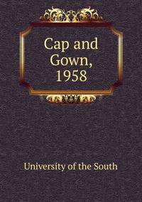 Cap and Gown, 1958