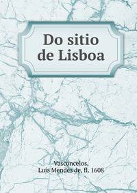Do sitio de Lisboa.