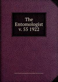 The Entomologist. v. 55 1922
