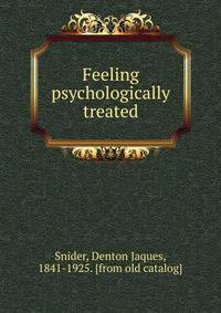 Feeling psychologically treated