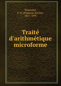 Trait? d'arithm?tique microforme
