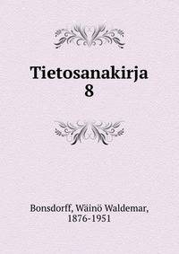 Tietosanakirja. 8