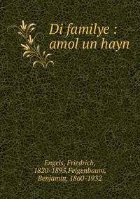 Di familye : amol un hayn