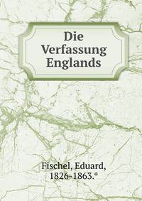 Die Verfassung Englands