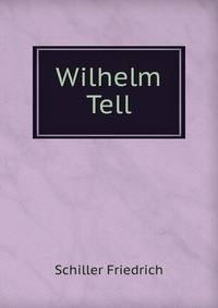 Wilhelm Tell
