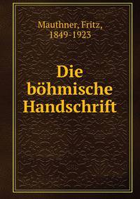 Die bohmische Handschrift