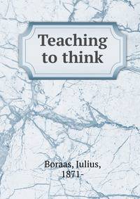 Teaching to think