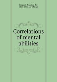 Correlations of mental abilities