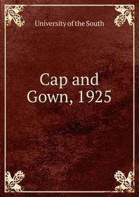 Cap and Gown, 1925