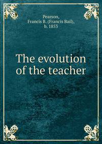 The evolution of the teacher