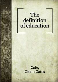 The definition of education