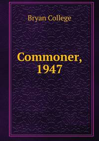 Commoner, 1947