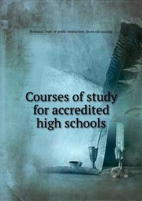 Courses of study for accredited high schools