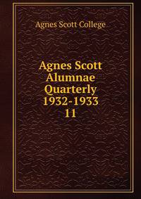 Agnes Scott Alumnae Quarterly 1932-1933. 11
