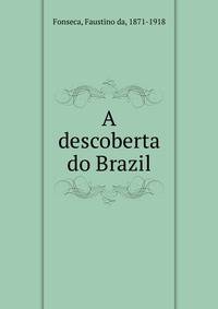 A descoberta do Brazil