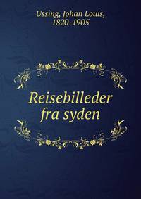 Reisebilleder fra syden