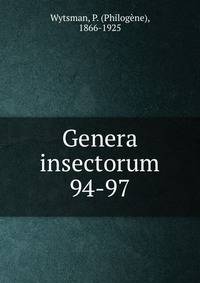 Genera insectorum. 94-97