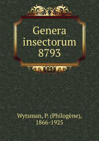 Genera insectorum. 8793