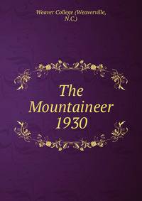 The Mountaineer. 1930