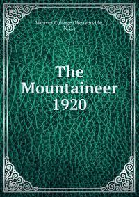 The Mountaineer. 1920