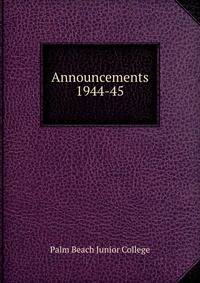 Announcements. 1944-45