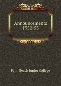 Announcements. 1952-53