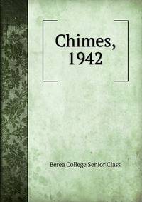 Chimes, 1942