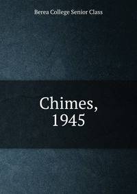 Chimes, 1945