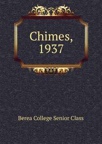 Chimes, 1937