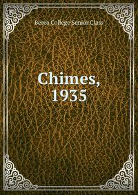 Chimes, 1935
