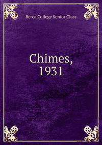 Chimes, 1931