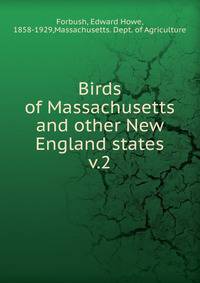 Birds of Massachusetts and other New England states. v.2