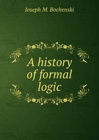 A history of formal logic