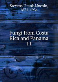 Fungi from Costa Rica and Panama. 11