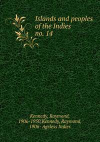 Islands and peoples of the Indies. no. 14