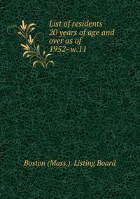 List of residents 20 years of age and over as of . 1952- w.11