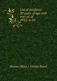 List of residents 20 years of age and over as of . 1952- w.10